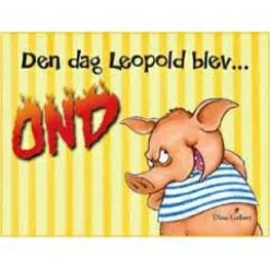 Den dag Leopold blev ond